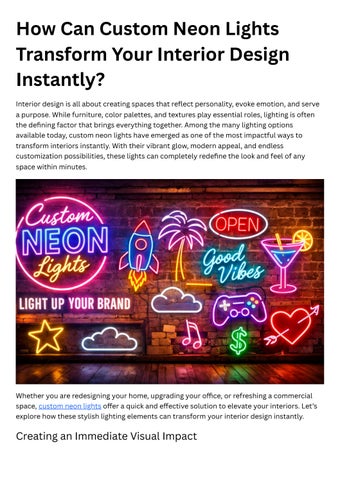 How Can Custom Neon Lights Transform Your Interior Design Instantly