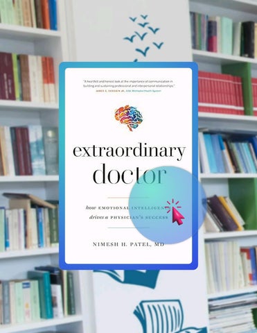 E-book Extraordinary Doctor: How Emotional Intelligence Drives a Physician’s Success by Nimesh Patel