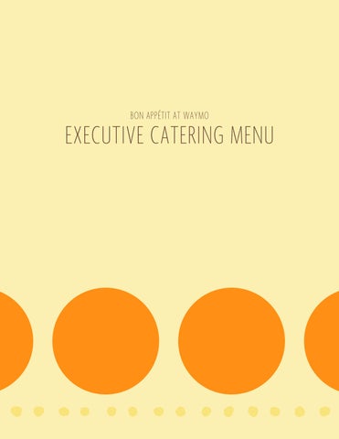 PROPOSED WAYMO 2025 CATERING MENU 