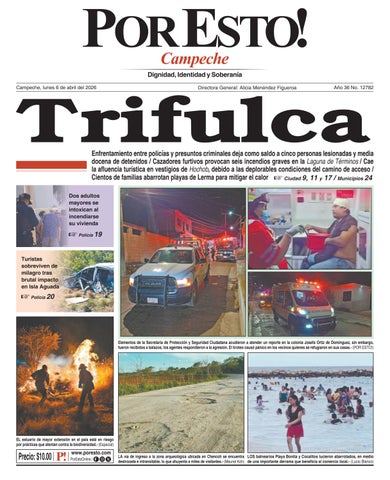 PORTADA POR ESTO CAMPECHE, LUNES 6 DE ABRIL DE 2026