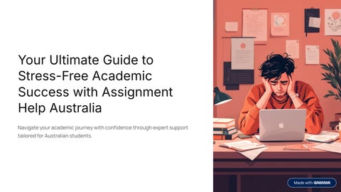 Your-Ultimate-Guide-to-Stress-Free-Academic-Success-with-Assignment-Help-Australia