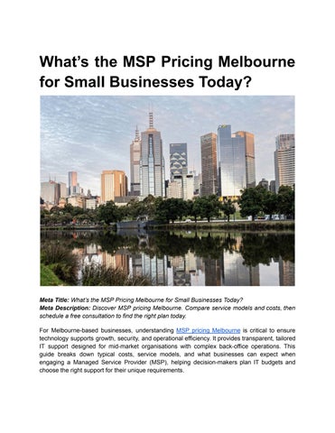 BLOG 1 _ What’s the MSP Pricing Melbourne for Small Businesses Today_