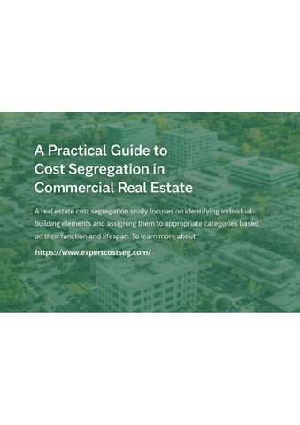 A Practical Guide to Cost Segregation in Commercial Real Estate