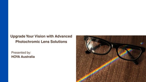 Upgrade Your Vision with Advanced Photochromic Lens Solutions