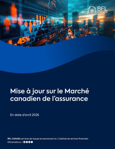BFL CANADA Mise à jour du marché de l'assurance Avril 2026